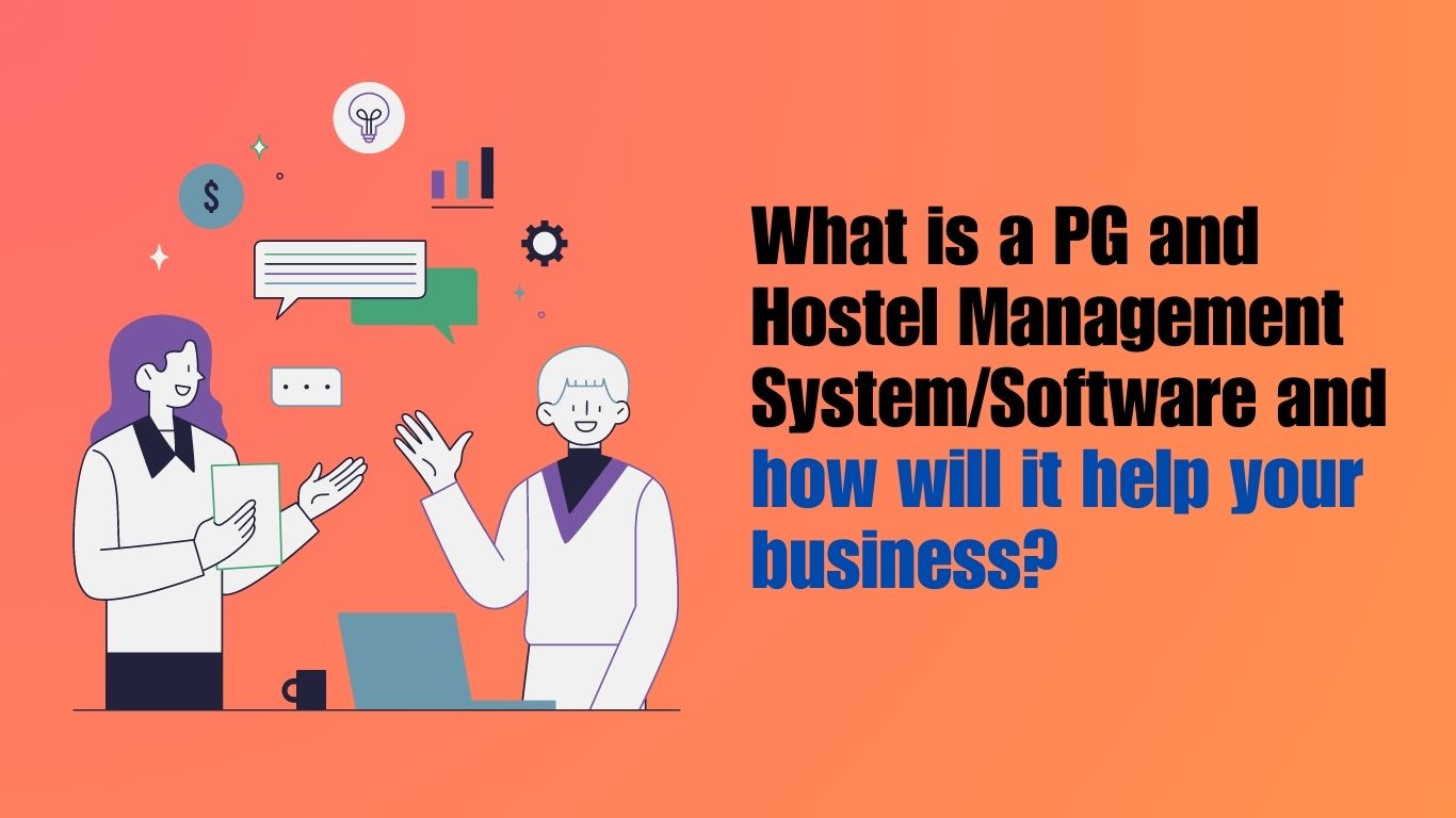What is a PG and Hostel Management System/software?